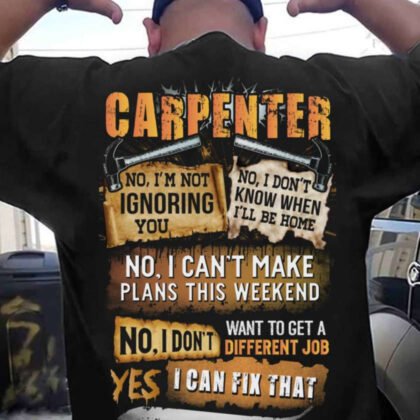 Yes I Can Fix That Carpenter Apparel - Funny Quote