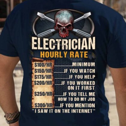 Electrician Hourly Rate Apparel - Funny Trade