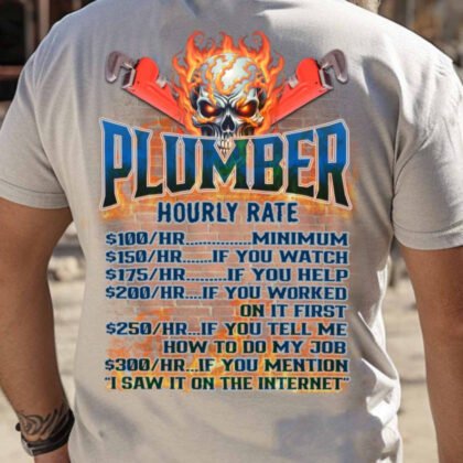 Plumber Hourly Rate Chart - Plumber Funny Workwear