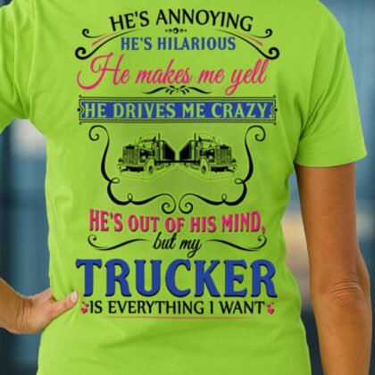 He's Crazy But My Trucker Apparel - Funny Love