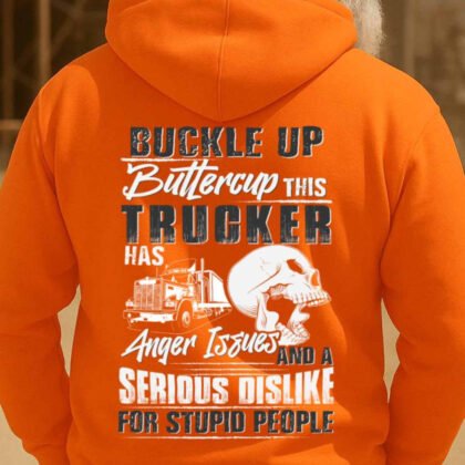 Buckle Up Buttercup - Trucker Attitude